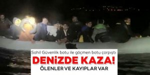 Sahil Güvenlik botuyla göçmenleri taşıyan bot çarpıştı! 4 Ölü