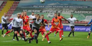 Hes Kablo Kayserispor: 0 - Beşiktaş: 2