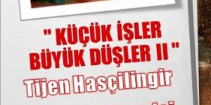 Küçük İşler Büyük Düşler