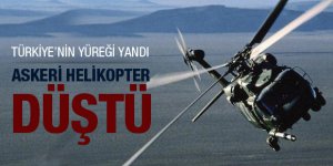 Hakkaride askeri helikopter düştü